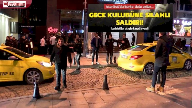 İstanbul'da Korku Dolu Gece: Silahlar Konuştu!