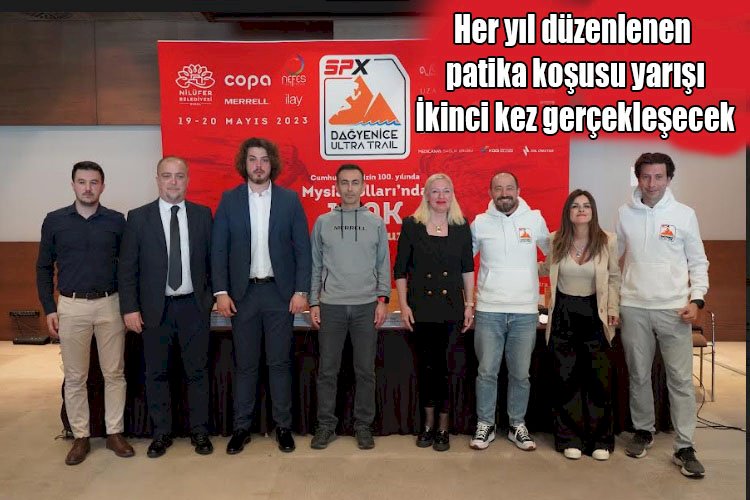 Her yıl Bursa’da düzenlenen patika koşusu yarışı İkinci kez Spx'in isim sponsorluğunda gerçekleştirilecek